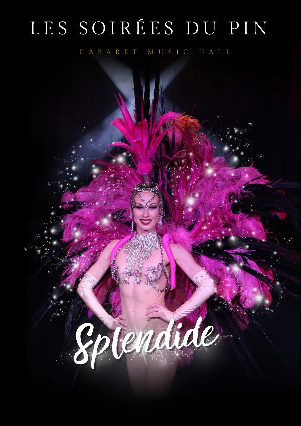 Cabaret Les soirées du Pin - revue SPLENDIDE 