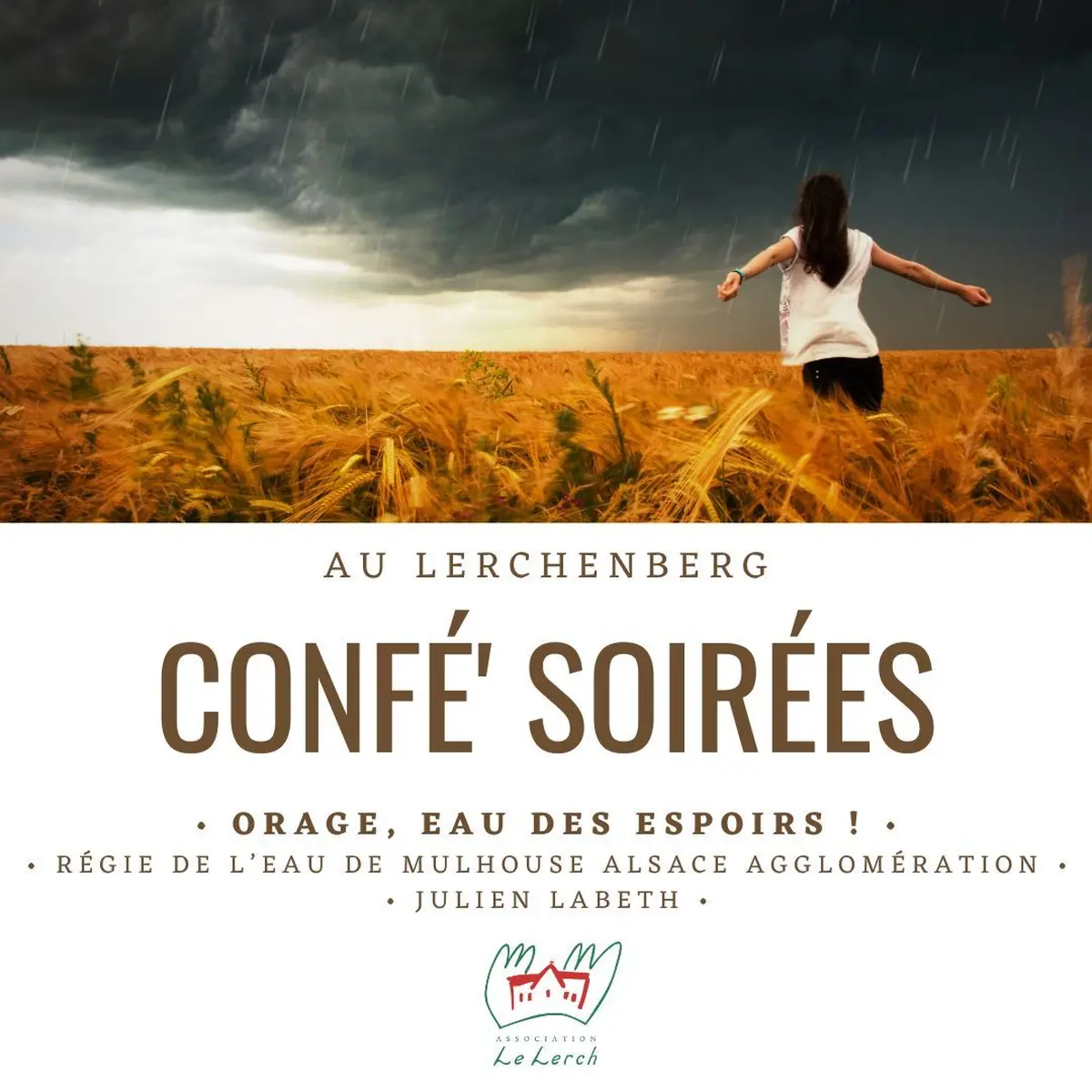 Confé' Soirées - Orage, eau des espoirs !