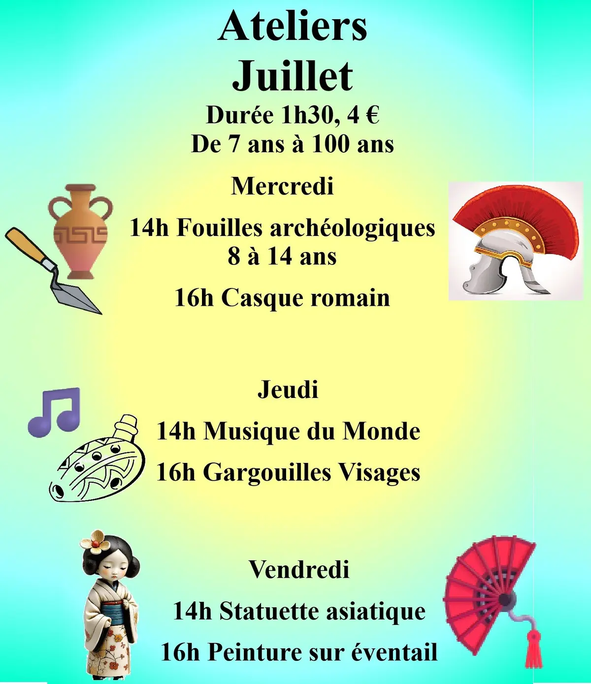 Ateliers vacances scolaires Juillet 2026