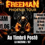 Soirée  Freeman - Phoenix Tour - + Guests
