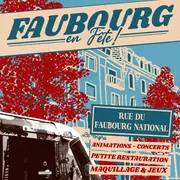 Le Faubourg National en fête !
