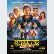 Avant-première : Super-Héros Malgré Lui - au Cinéma Vox