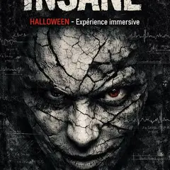 Insane - Expérience immersive spéciale Halloween