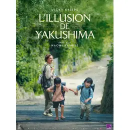 L'Illusion de Yakushima •Art & Essai