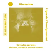 Café des parents : Séduction, sexualité et porno sur internet.