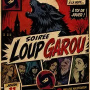 Soirée Loup Garou au Malleus Maleficarum