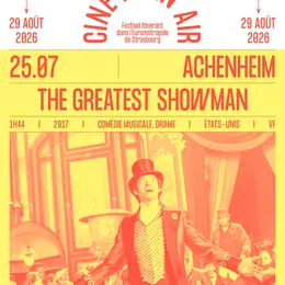 Ciné Plein Air - The Greatest Showman