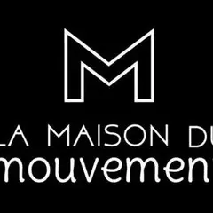 La maison du mouvement