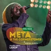 Meta & The Cornerstones + Première partie : Lidiop