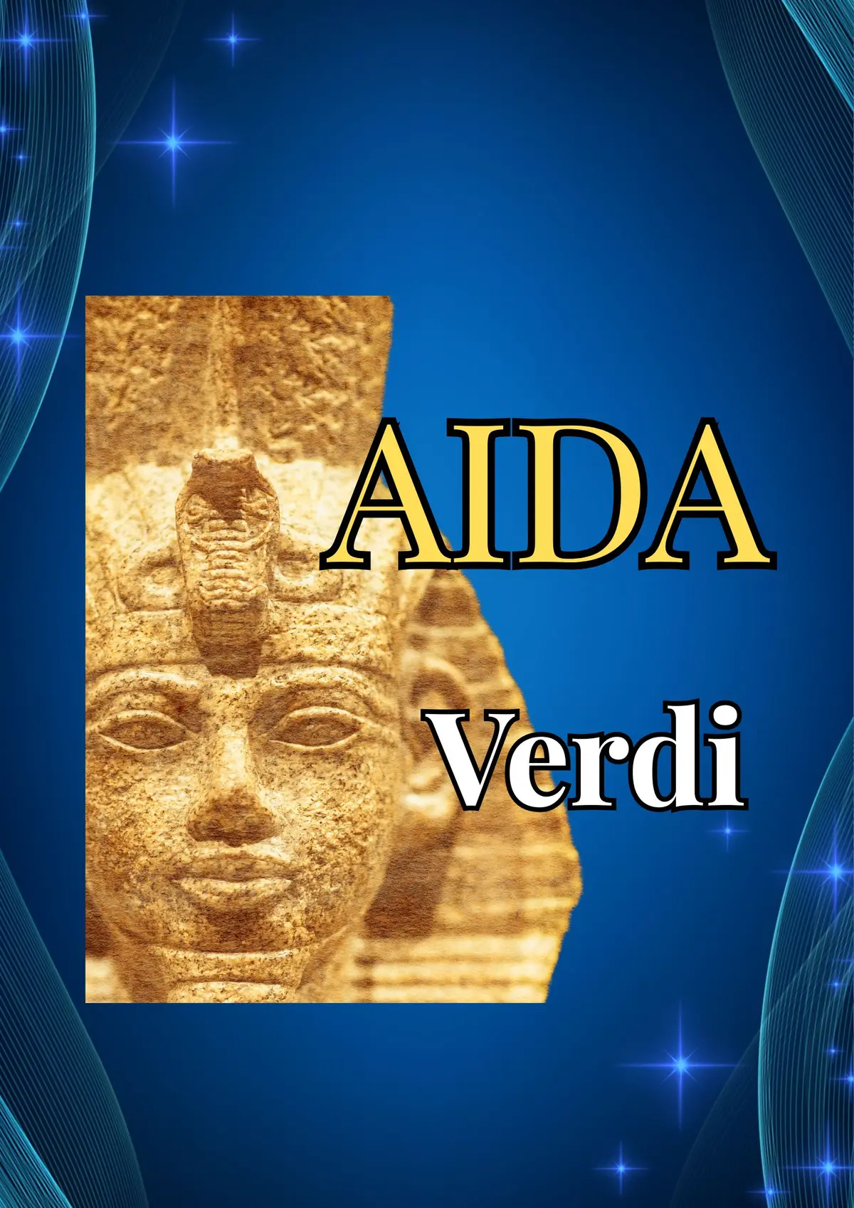 Aïda - opéra de Giuseppe VERDI