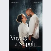 Voyage à Napoli - Festival Avignon OFF 2024
