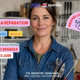 Repair women: la réparation pour les femmes par des femmes