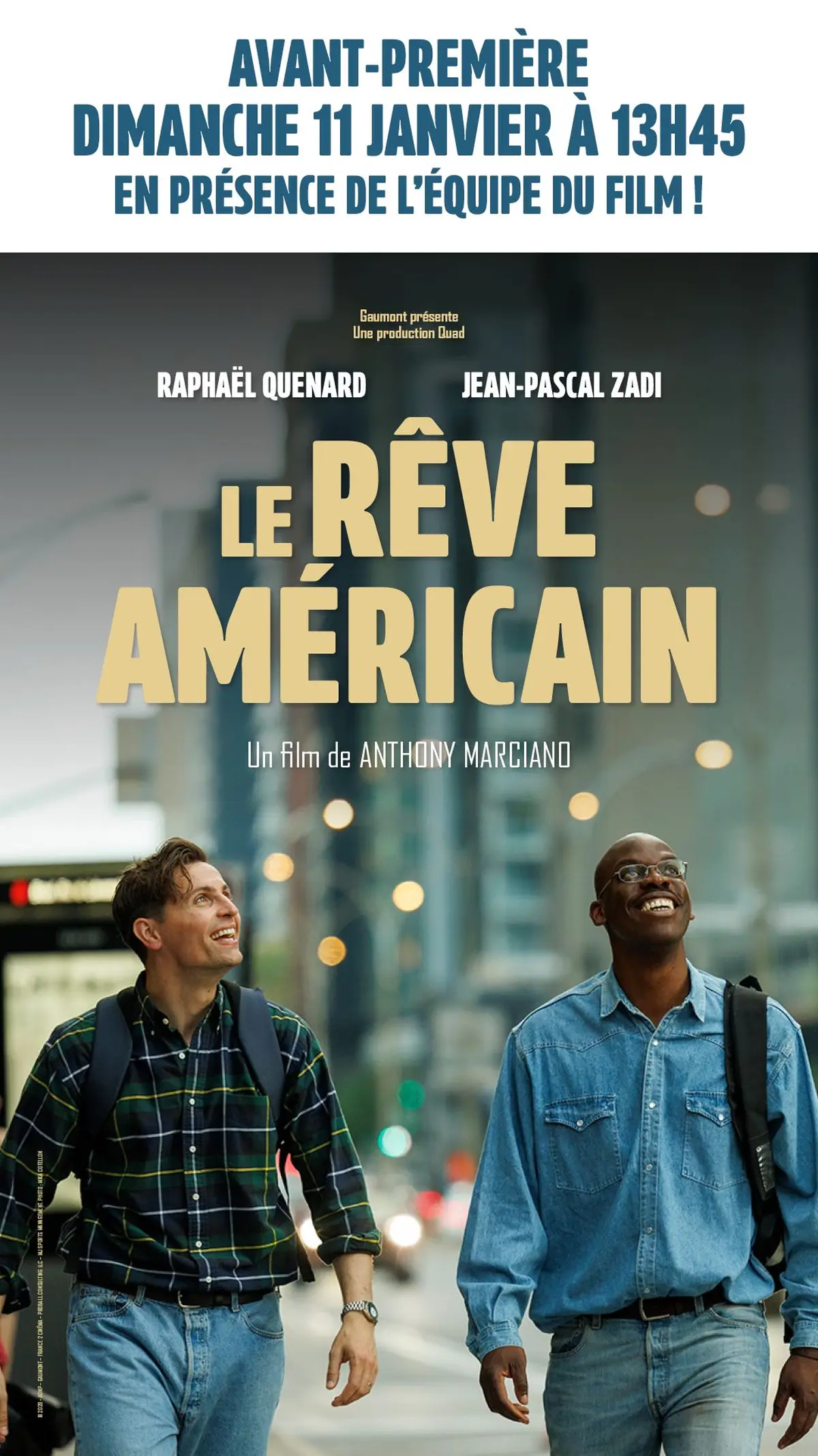 Avant-première évènement : Le Rêve américain - en présence de l'équipe du film