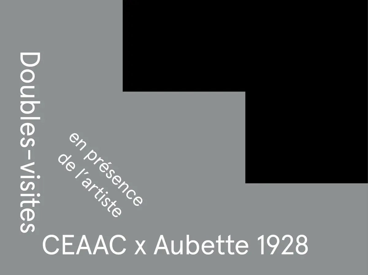 Doubles-visites CEAAC x Aubette 1928