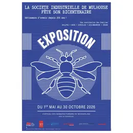 Exposition temporaire - Bicentenaire de la Société Industrielle de Mulhouse