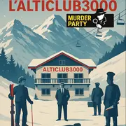 Murder Part Live: Meurtre l'Alticlub 3000