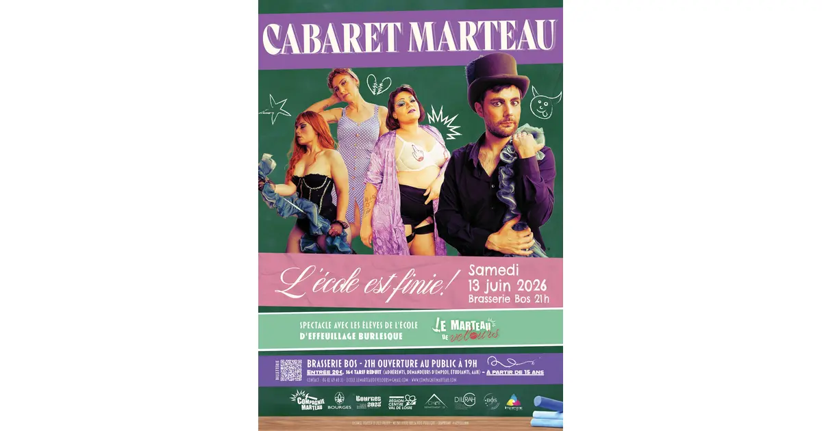 Cabaret Marteau - L'école est finie !