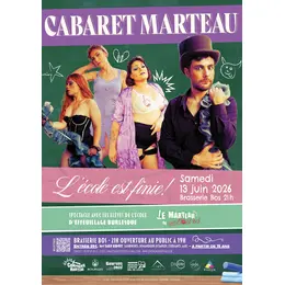 Cabaret Marteau - L'école est finie !