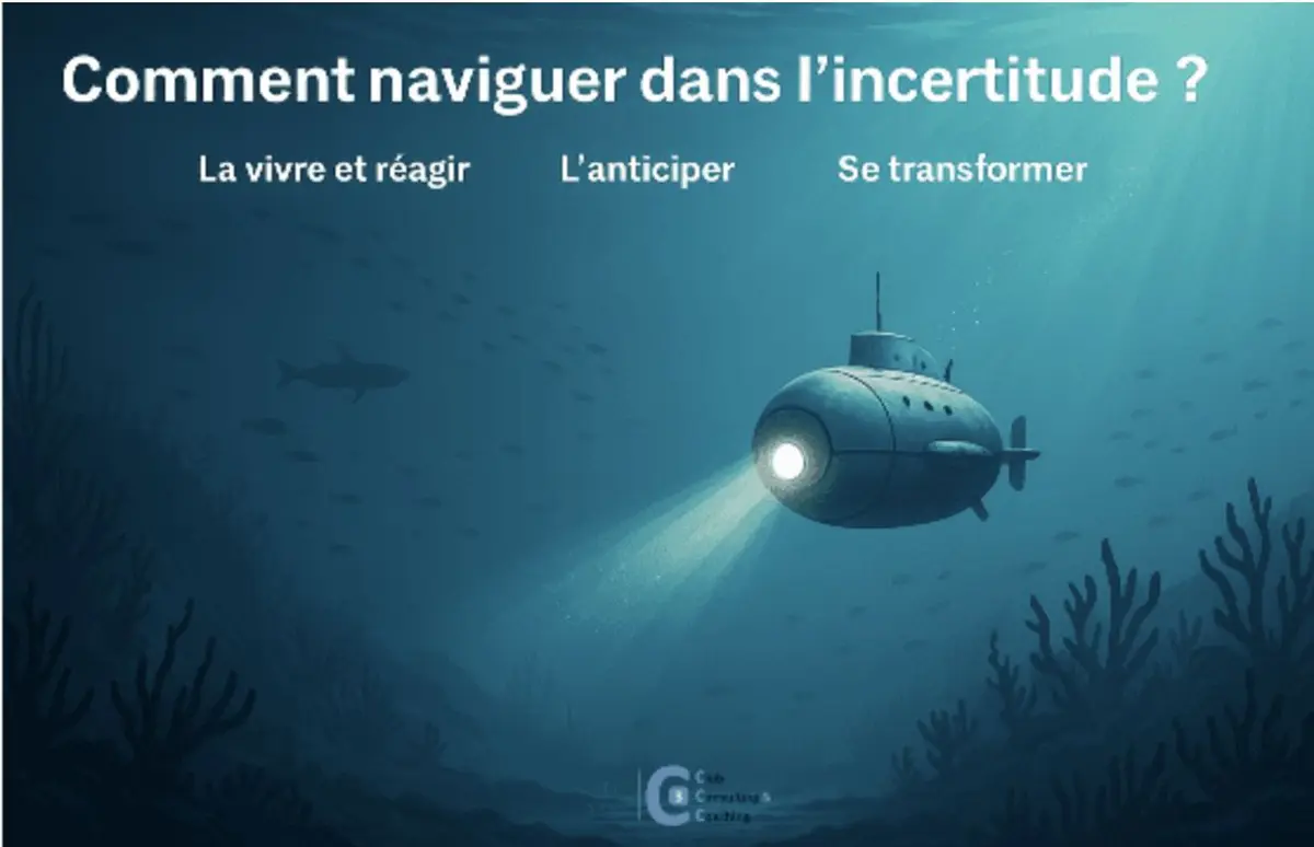 Conférence Comment naviguer dans l'incertitude