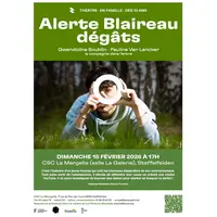 Alerte Blaireau dégâts (La Filature Nomade) &copy; DR La Filature, Scène nationale de Mulhouse