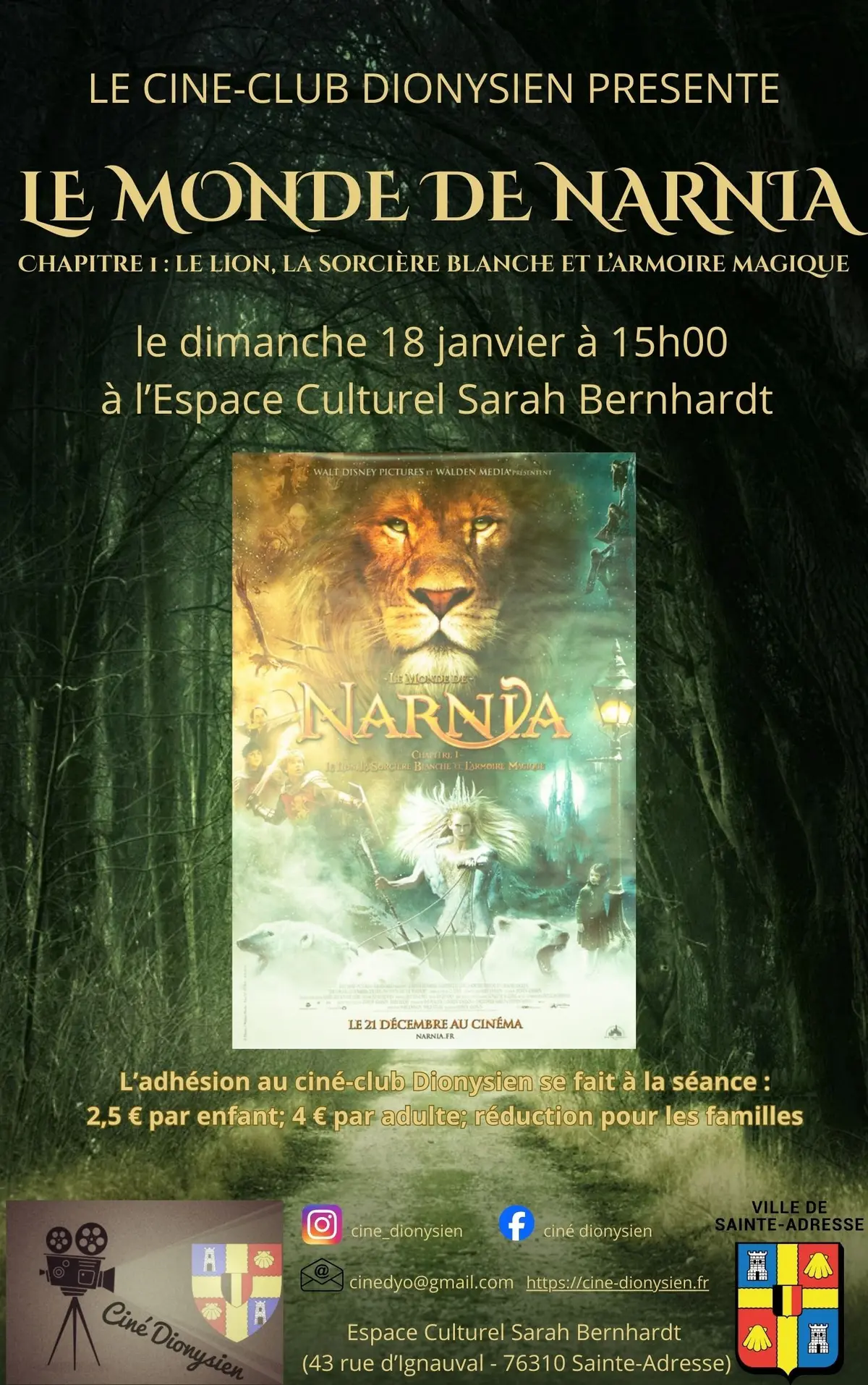 Projection Le monde de Narnia : chapitre 1 par le ciné-club Dionysien