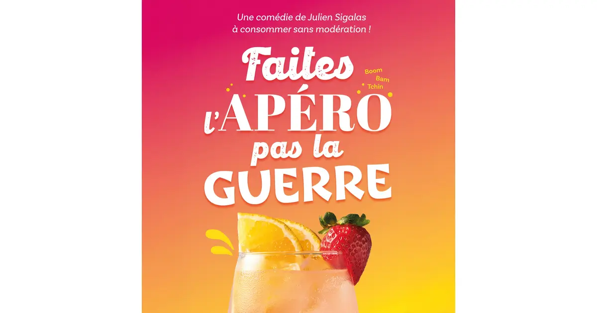 Faites l'apéro pas la guerre