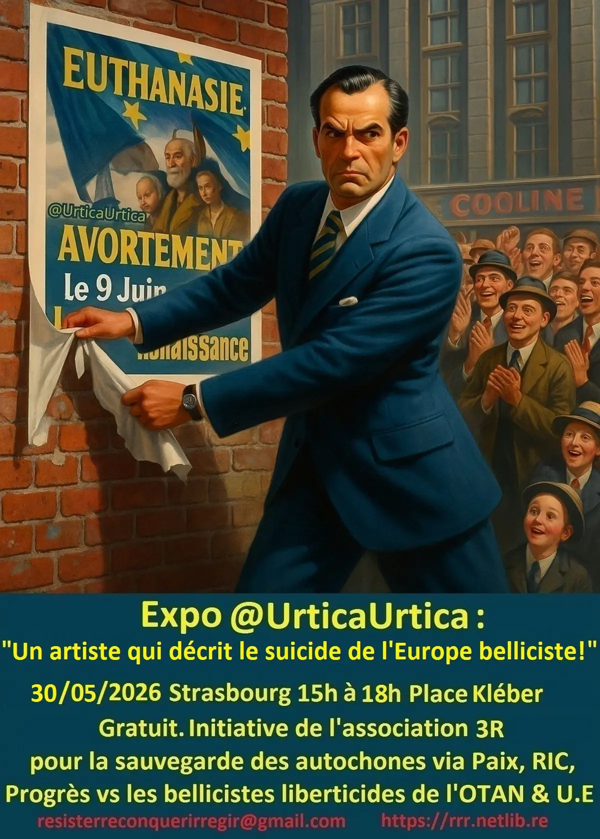 Expo @UrticaUrtica : Un artiste qui décrit le suicide de l’Europe belliciste   