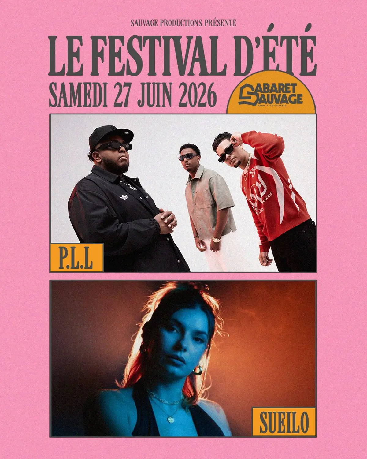 Festival d’Été du Cabaret Sauvage • P.L.L I Sueilo