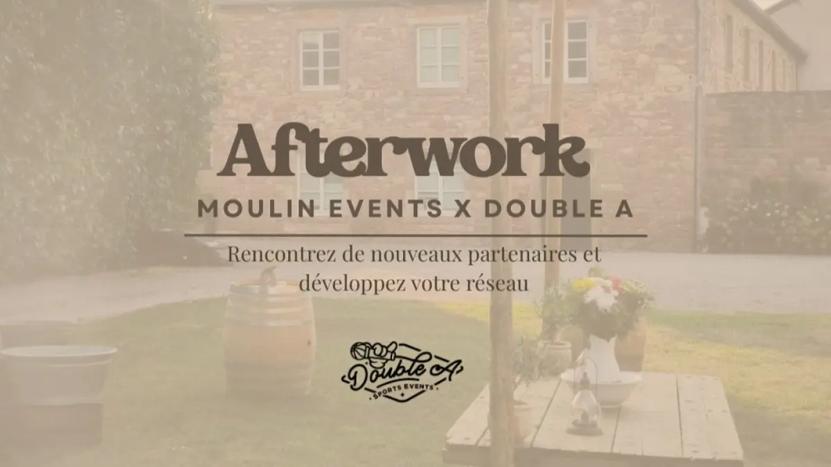 Afterwork Le Moulin Events