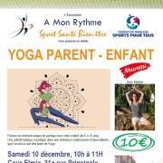 Atelier Yoga Parent-Enfant | Schiltigheim | Samedi 10 Décembre 10h-11h | Association A Mon Rythme | Fédération Française Sports Pour Tous