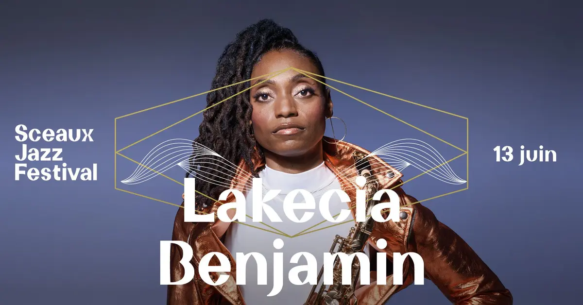 Sceaux Jazz Festival #4 - Lakecia Benjamin 