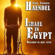 Handel - Israel in Egypt