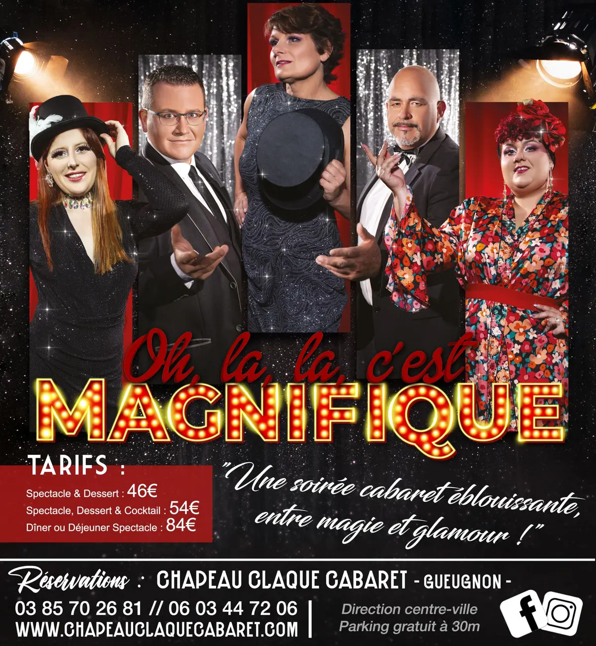 Diners & Déjeuners Spectacle - C'est Magnifique !