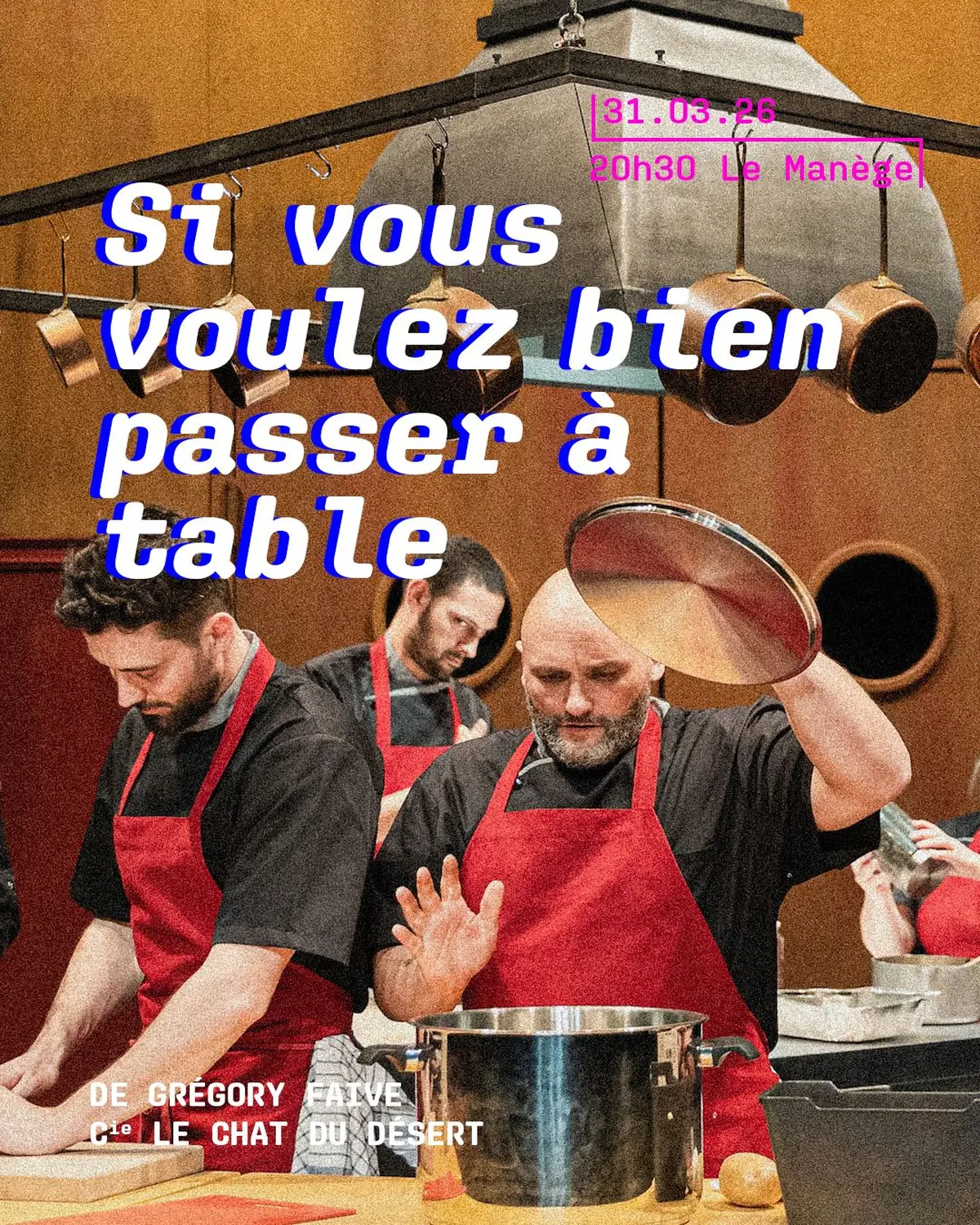 Si vous voulez bien passer à table