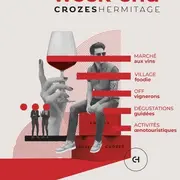 Le Grand Week-end des Crozes-Hermitage 