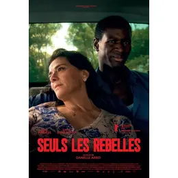 Seuls les rebelles