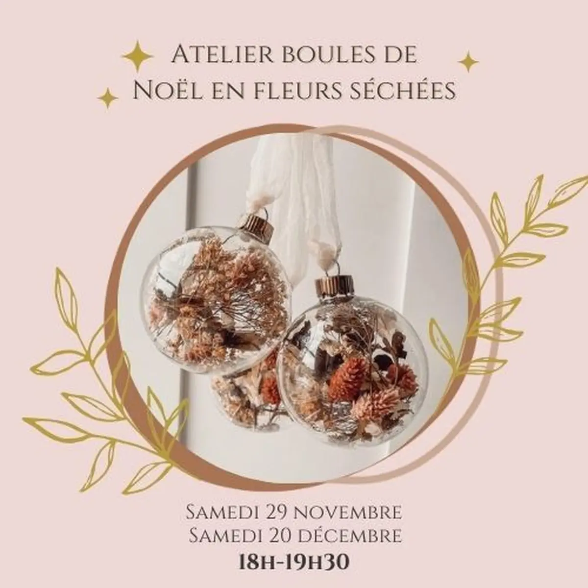 Atelier Boules de Noël en fleurs séchées 