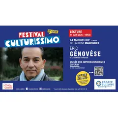 Festival Culturissimo - Lecture d'Éric Génovèse 