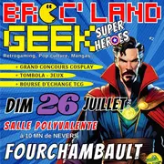 Broc' land geek de Fourchambault