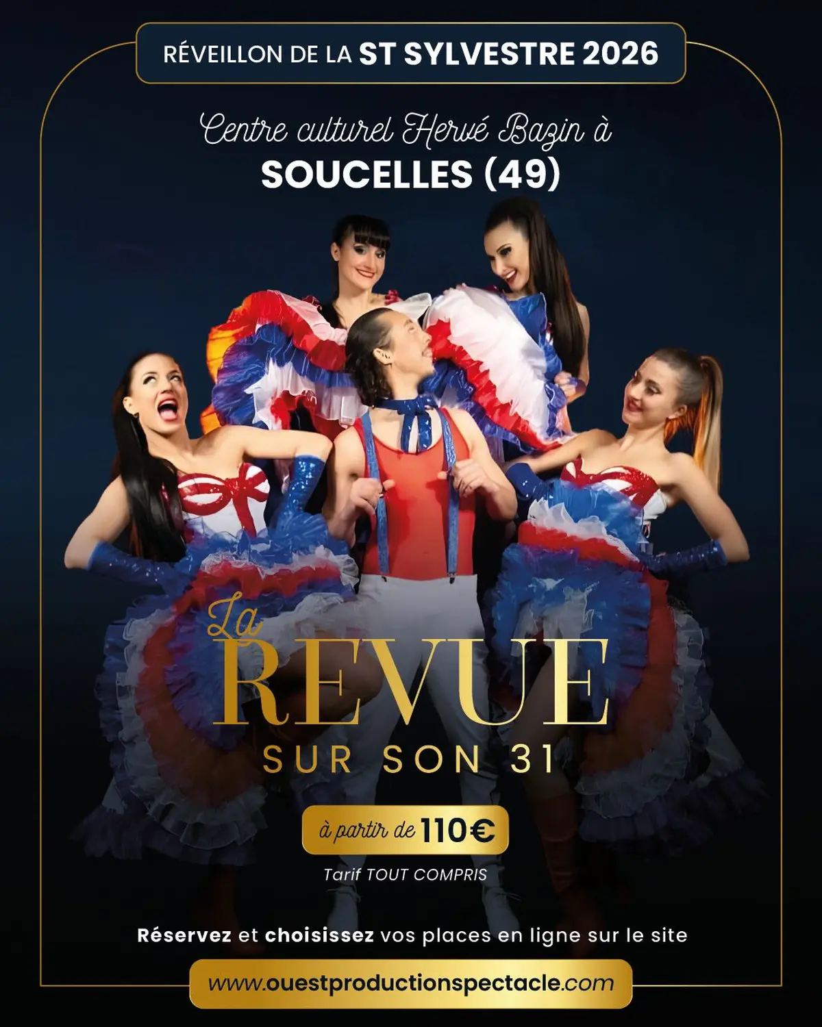 Réveillon de la St Sylvestre 2025 La revue sur son 31 à SOUCELLES (49)
