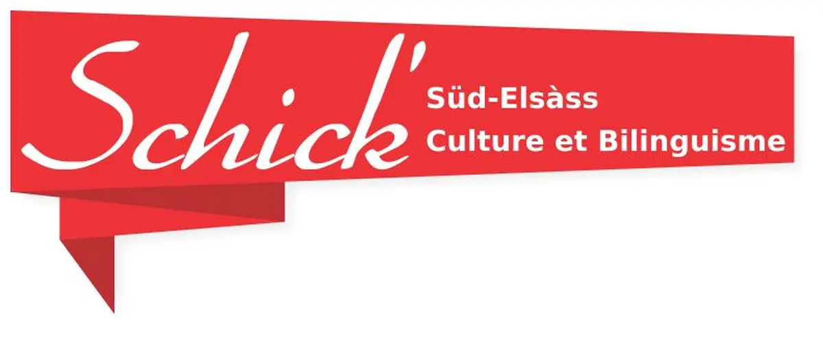 Schick' Süd-Elssàss Culture et bilinguisme