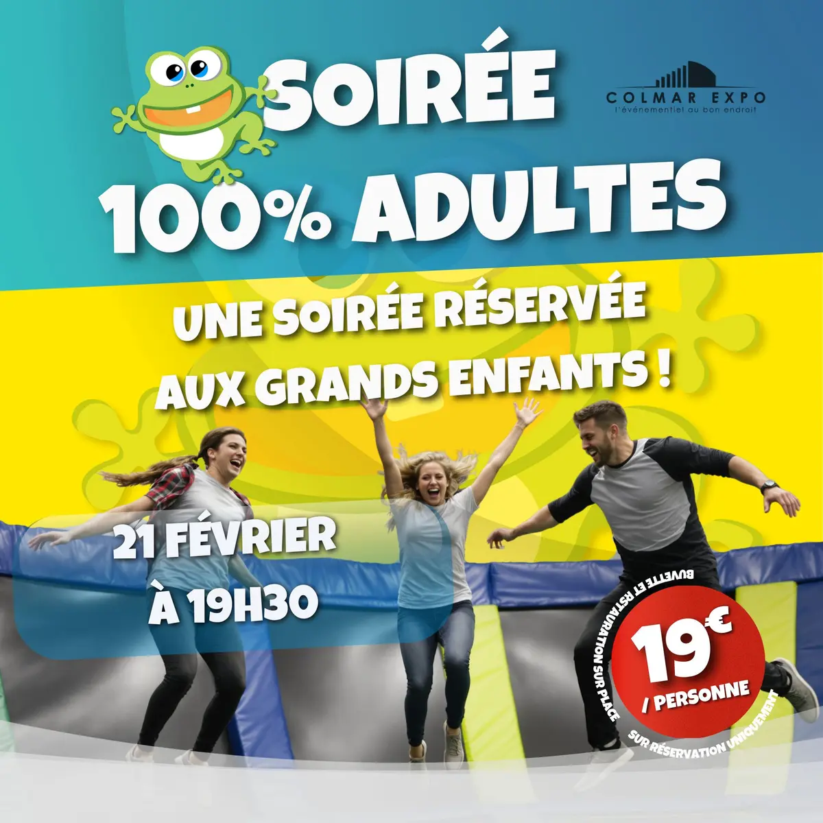 Soirée adulte Loca'gonfle Parc expo Colmar