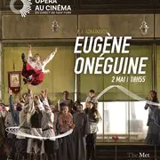 Metropolitan Opera : Eugène Onéguine