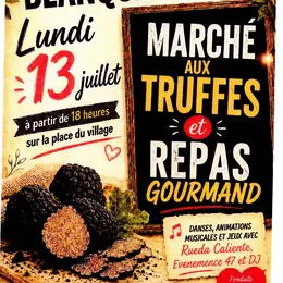 Marché aux truffes et repas gourmand 