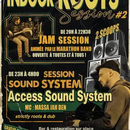 Indoor Roots Sessions #2 / Jam Session&Sound System