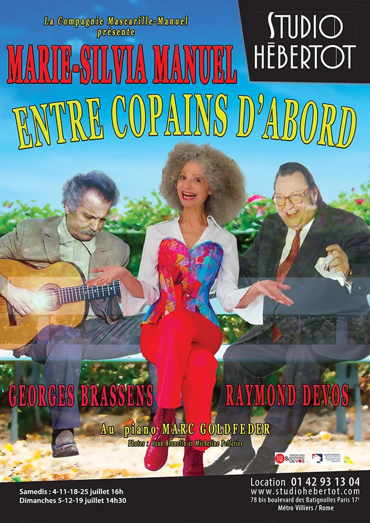 Entre Copains d'Abord - Studio Hébertot - Paris