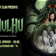 CTHULHU - Spectacle d'improvisation théâtrale (format long)