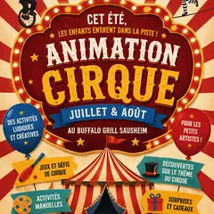 Cet été, le cirque s’invite au Buffalo Grill de Sausheim ! 