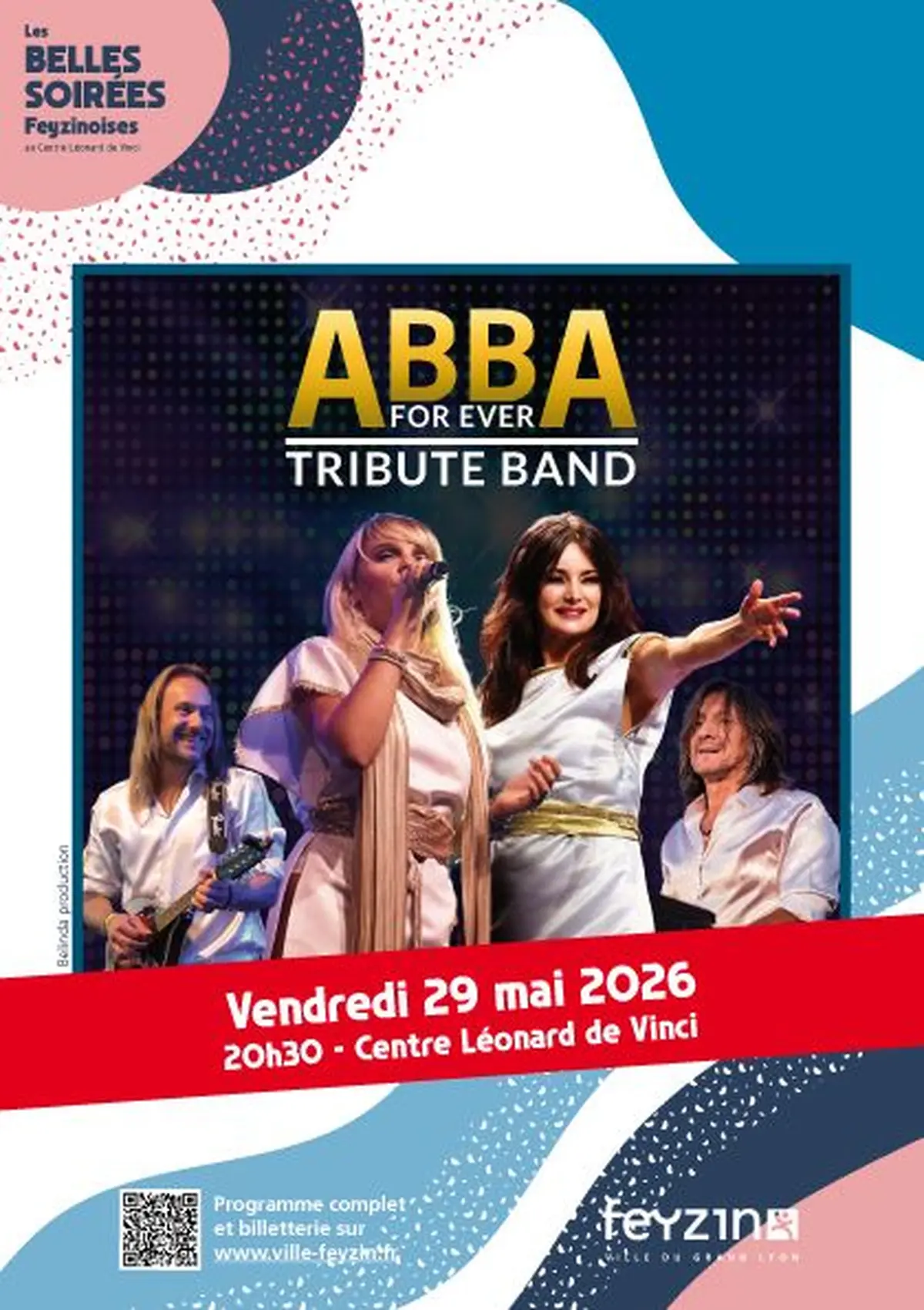 Les Belles Soirées Feyzinoises : Abba for ever Tribute Abba