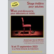 Stage théâtre adultes : week-end découverte à La Petite Echarde de Didenheim